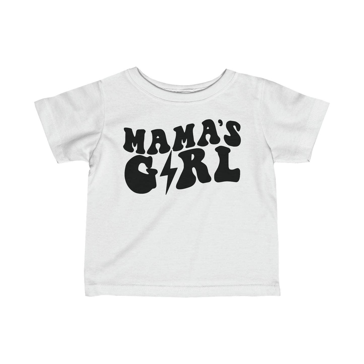 Mama's Girl Infant Tee