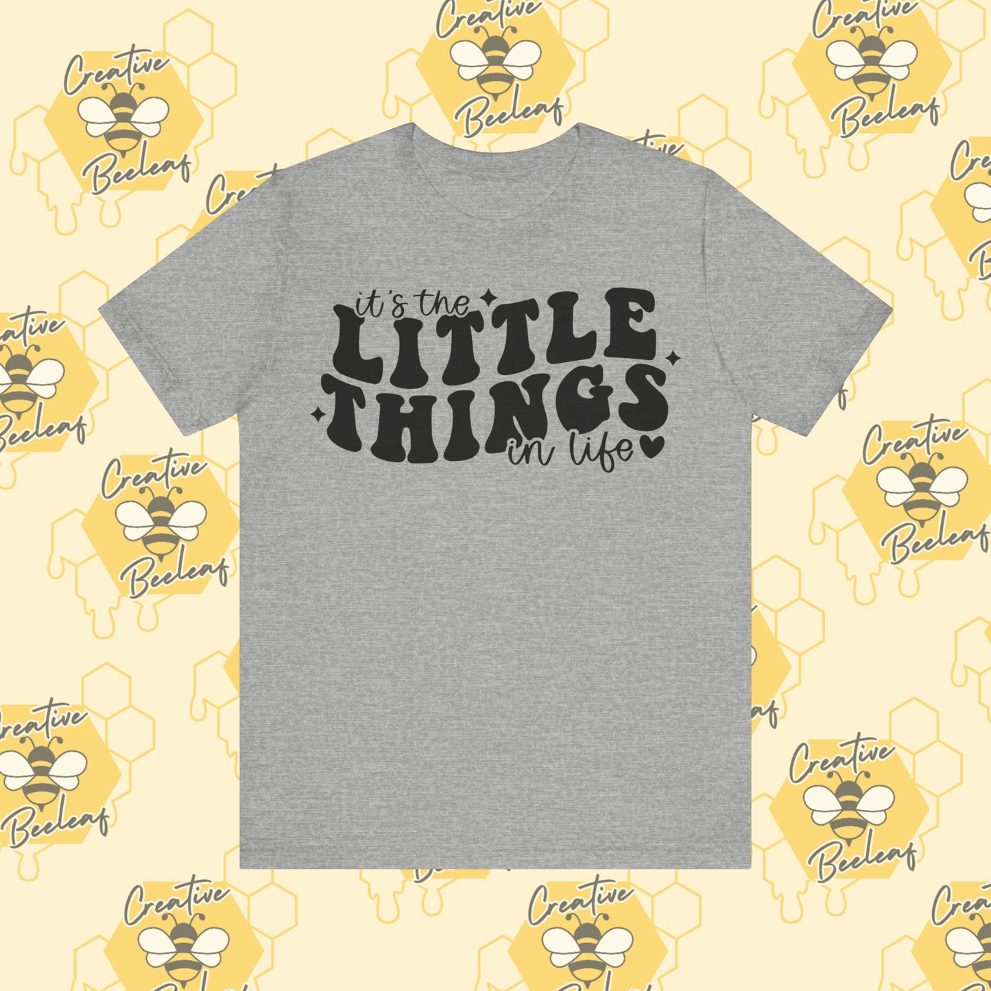 Its the little things Tee