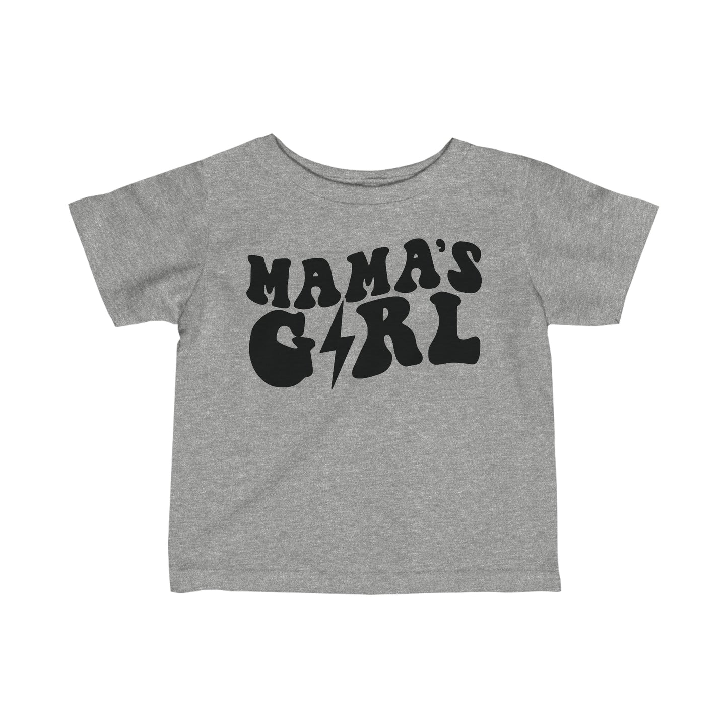 Mama's Girl Infant Tee