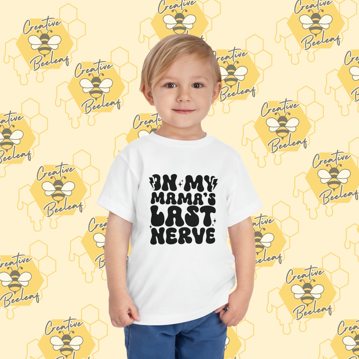 On My Mama's Last Nerve - Toddler T-Shirt Short Sleeve