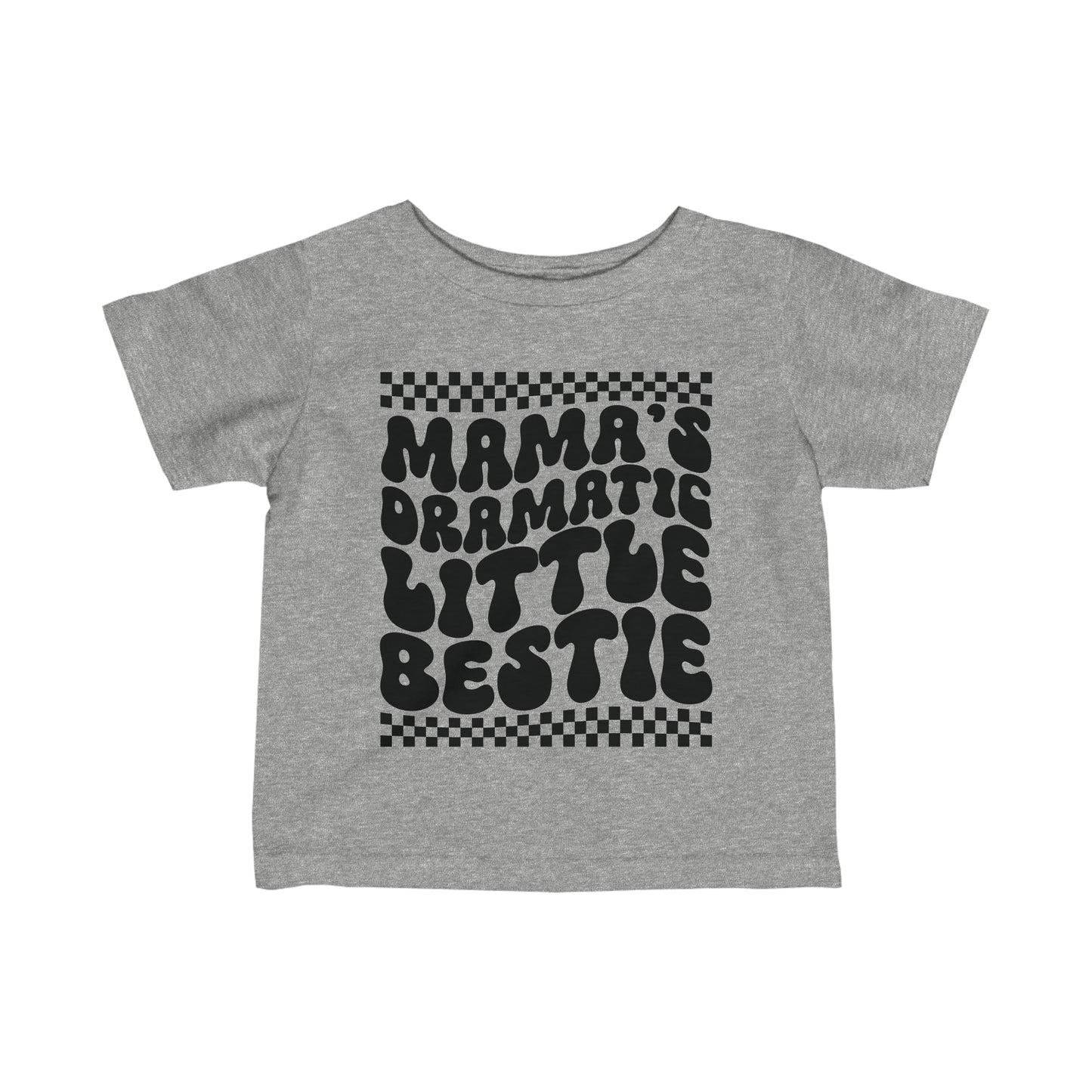 Mama's Dramatic Li'l Bestue Infan Jersey Tee