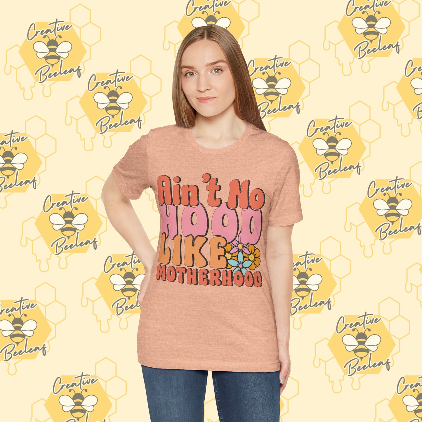 Ain't No Hood Like Motherhood Mom Tee