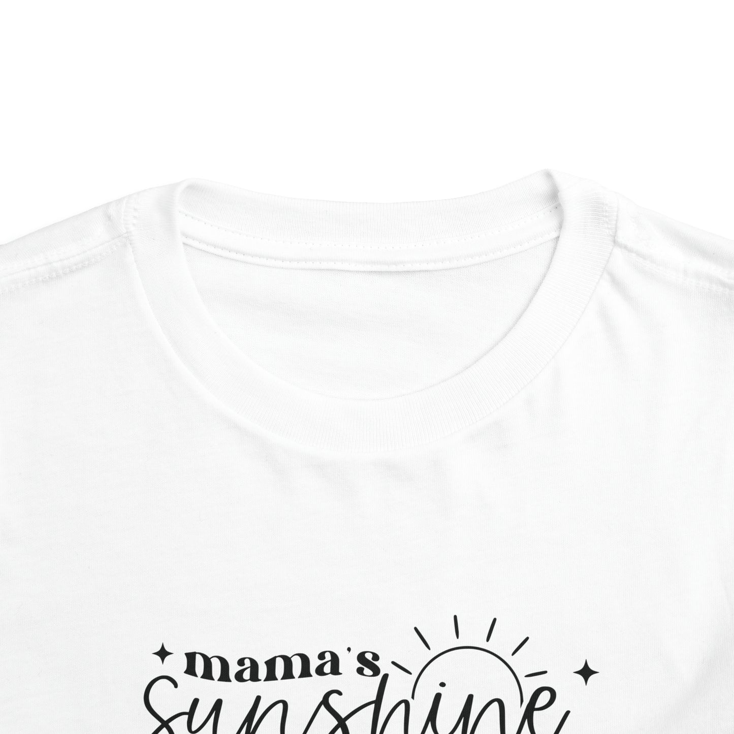 Mama's Sunshine Toddler Tee